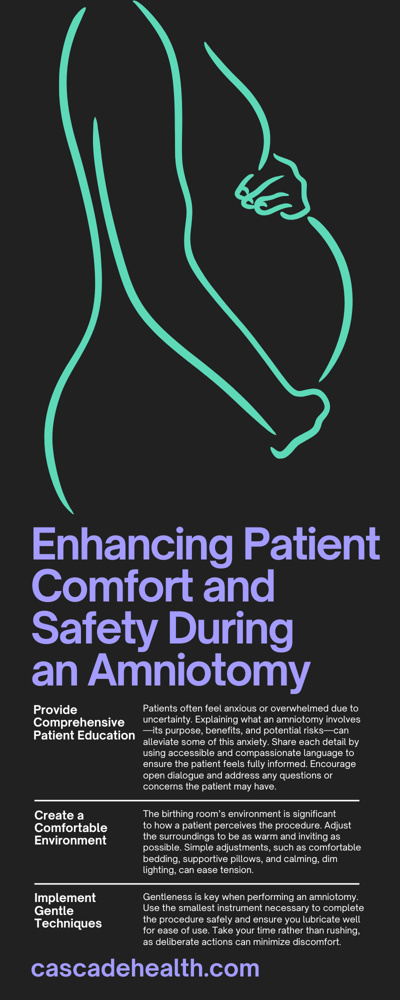 Enhancing Patient Comfort and Safety During an Amniotomy